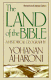 Aharoni: The Land of the Bible