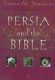 Yamauchi: Persia and the Bible