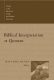 Biblical Interpretation at Qumran. Studies in the Dead Sea Scrolls and Related Literature